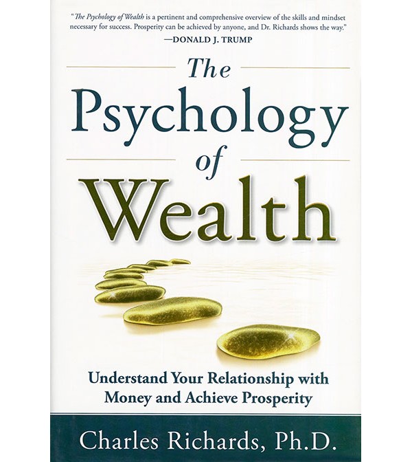 The Psychology of Wealth