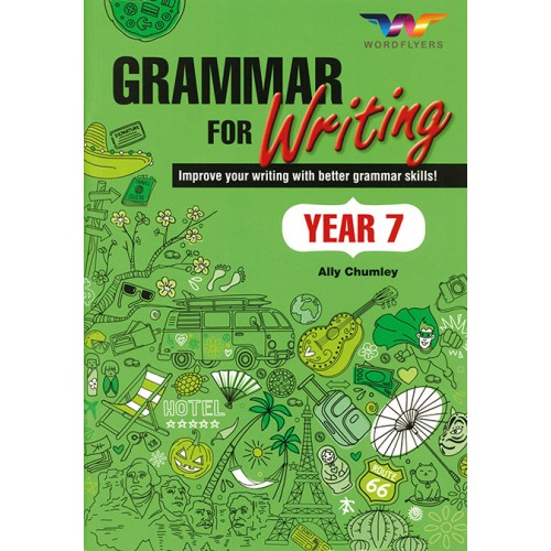 WordFlyers Grammar for Writing Year 7