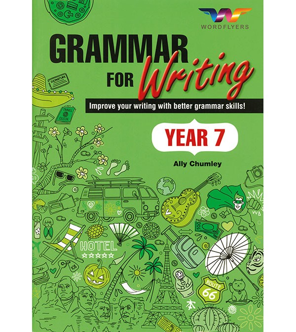 WordFlyers Grammar for Writing Year 7