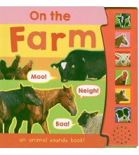 On the Farm an animal Sounds Book