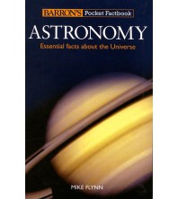 Astronomy: Essential Facts About the Universe