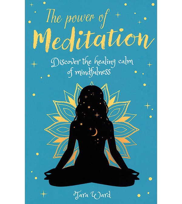 The Power of Meditation