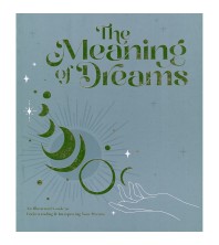 The Meaning of Dreams