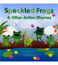 Speckled Frogs & Other Action Rhymes