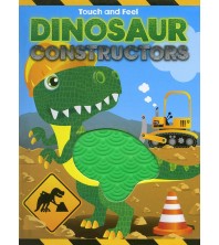 Dinosaur Constructors Touch and Feel