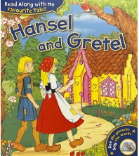 Read Along with Me Favourite Tales Hansel and Gretel