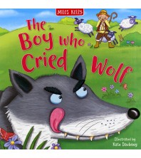 The Boy Who Cried Wolf