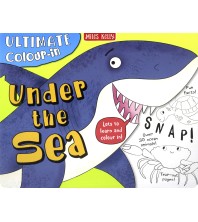 Ultimate Colour-in Under the Sea