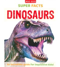 Super Facts Dinosaurs