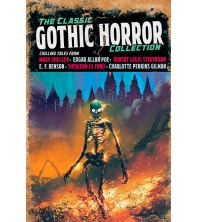 The Classic Gothic Horror Collection