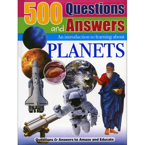 500 Questions and Answers Planets