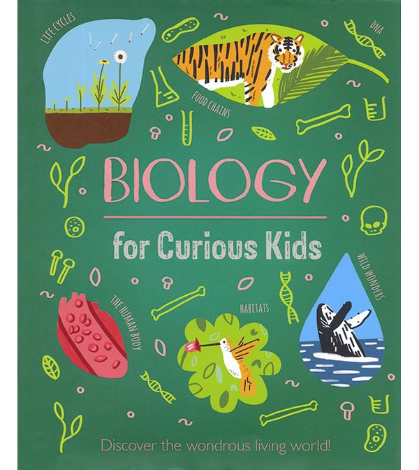 Biology for Curious Kids