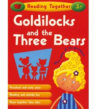 Reading Together Goldilocks and the Three Bears