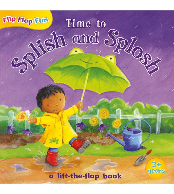 Flip Flap Fun Time to Splish and Splosh