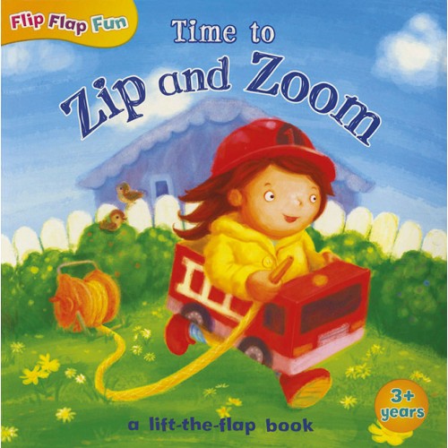 Flip Flap Fun Time to Zip and Zoom