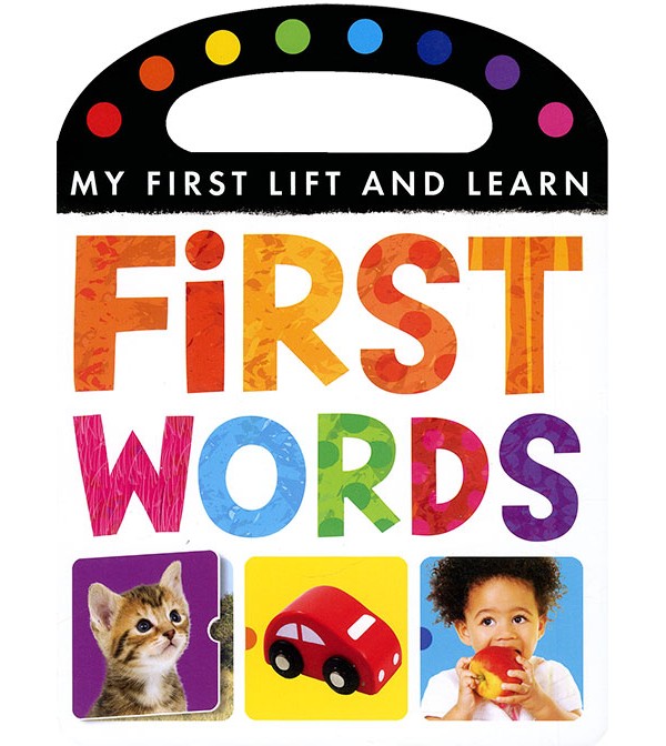 First Words My First Lift and Learn