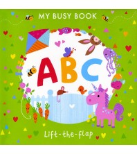 My Busy Book A B C Lift-the-flap