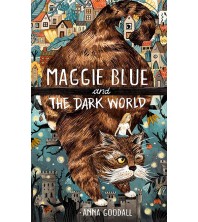 Maggie Blue and the Dark World