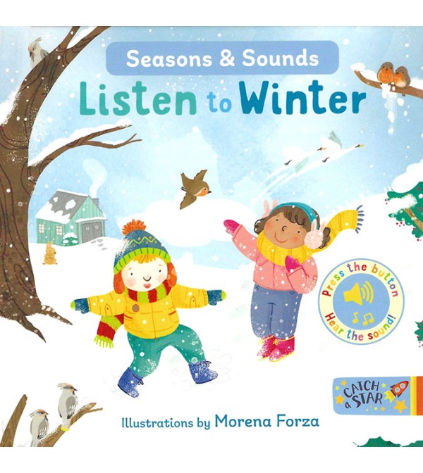 Seasons & Sounds: Listen to Winter