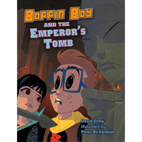 Boffin Boy and the Emperor`s Tomb