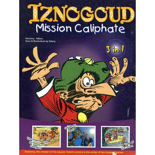 Iznogoud Mission Caliphate (3 in 1)