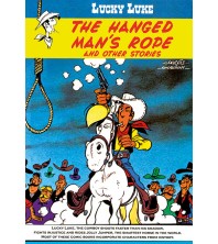 Lucky Luke The Hanged Man`s Rope and other stories