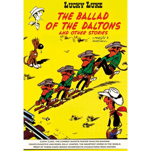 Lucky Luke The Ballad of the Daltons and other Stories