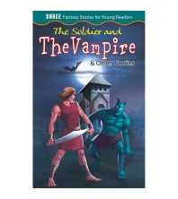 The Soldier and the Vampire & Other Stories