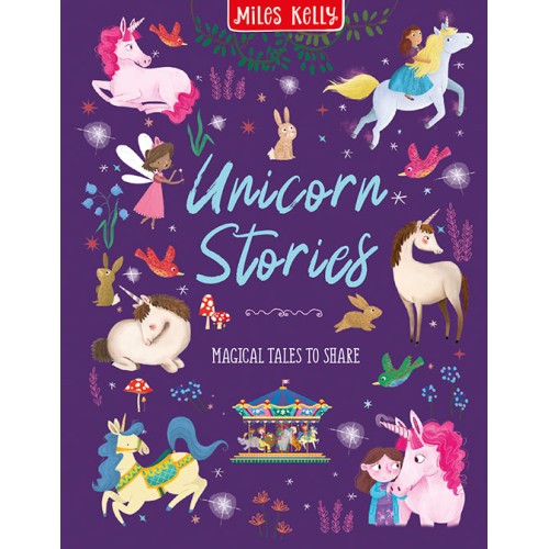 Unicorn Stories: Magical Tales to Share