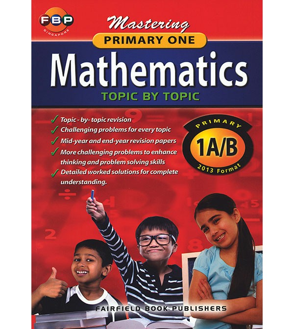 FBP Mastering Mathematics Topic by Topic Primary 1 A/B