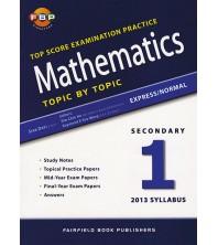 FBP Mathematics Topic by Topic Secondary 1