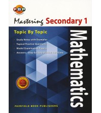 FBP Mastering Mathematics Topic by Topic Secondary 1