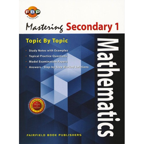 FBP Mastering Mathematics Topic by Topic Secondary 1